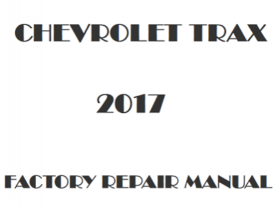 2017 Chevrolet Trax repair manual