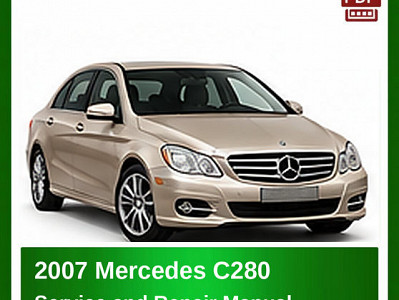 2007 Mercedes C280 repair manual