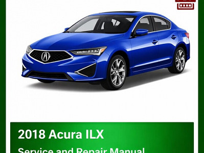 2018 Acura ILX repair manual - VIN specific