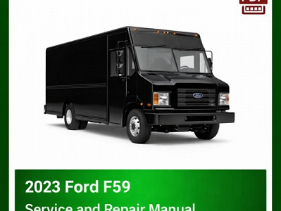 2023 Ford F59 repair manual