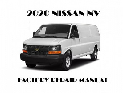 2020 Nissan NV repair manual