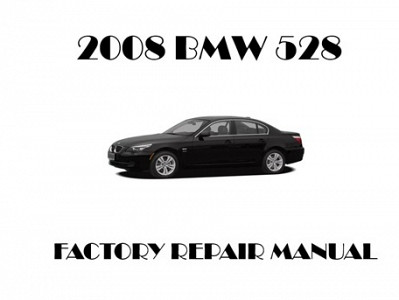 2008 BMW 528 repair manual