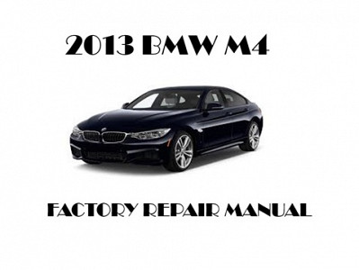 2013 BMW M4 repair manual