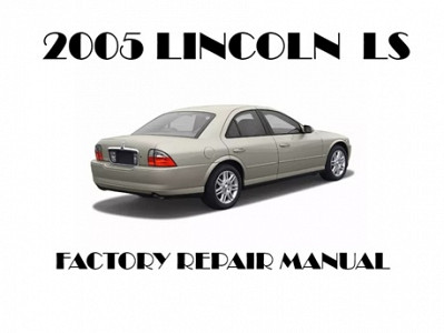 2005 Lincoln LS repair manual