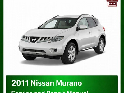 2011 Nissan Murano repair manual