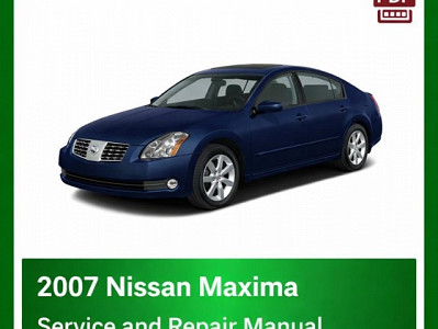 2007 Nissan Maxima repair manual