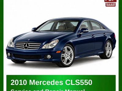 2010 Mercedes CLS550 repair manual