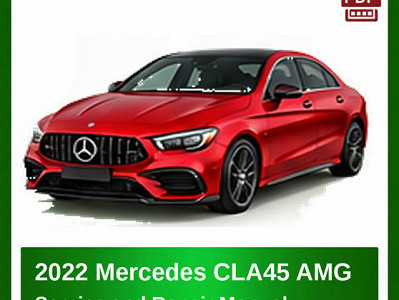 2022 Mercedes CLA45 AMG repair manual