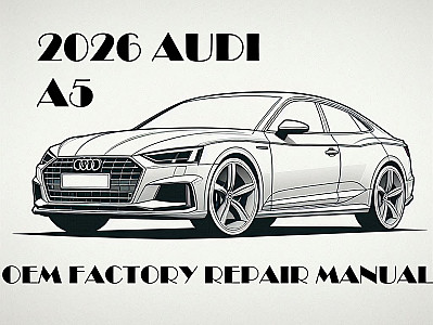 2026 Audi A5 repair manual