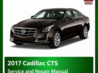 2017 Cadillac CTS repair manual