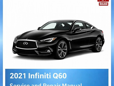 2021 Infiniti Q60 repair manual