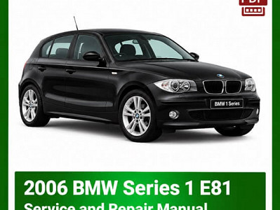 2006 BMW 1 Series E81 repair manual