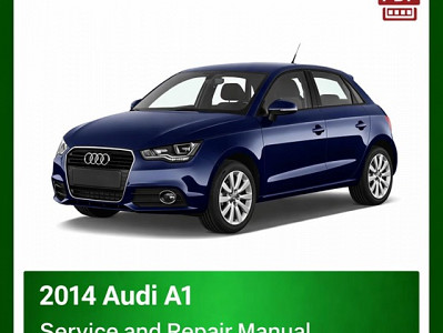 2014 Audi A1 Complete Service Manual PDF