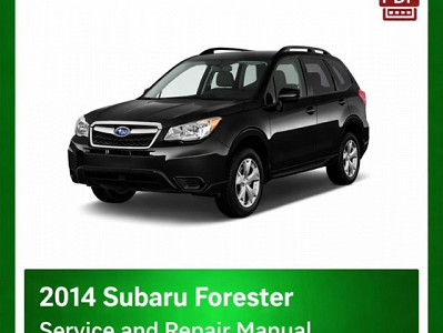 2014 Subaru Forester repair manual
