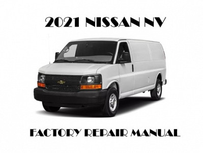 2021 Nissan NV repair manual