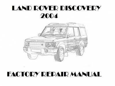2004 Land Rover Discovery repair manual downloader