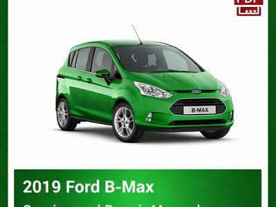2019 Ford B-Max repair manual