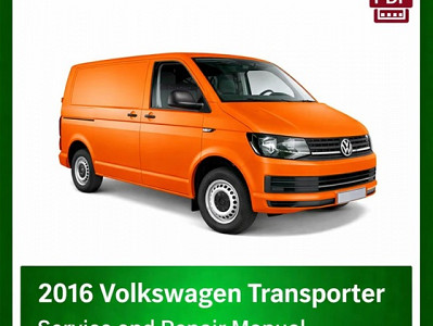 2016 Volkswagen Transporter repair manual