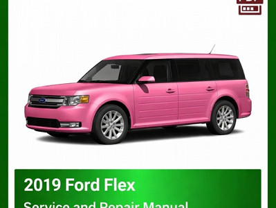 2019 Ford Flex repair manual