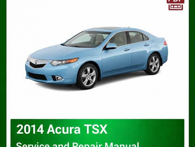 2014 Acura TSX repair manual - VIN specific
