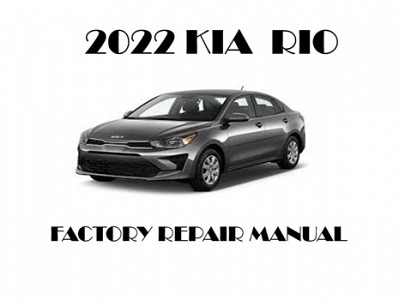 2022 Kia Rio repair manual