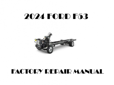 2024 Ford F53 repair manual
