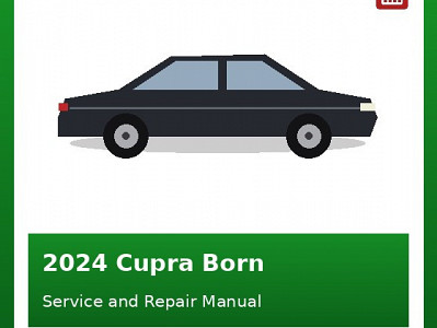 2024 Cupra Born repair manual
