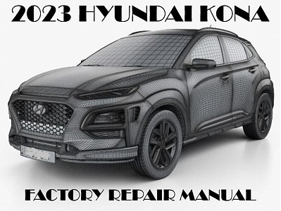 2023 Hyundai Kona repair manual