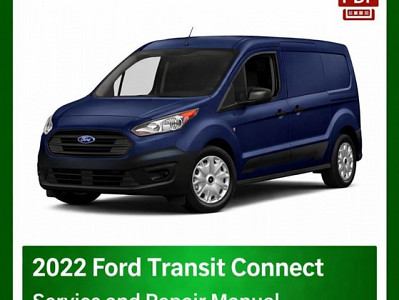 2022 Ford Transit Connect repair manual