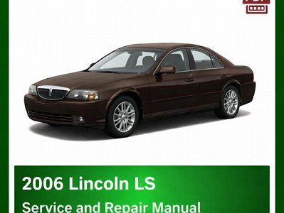 2006 Lincoln LS repair manual
