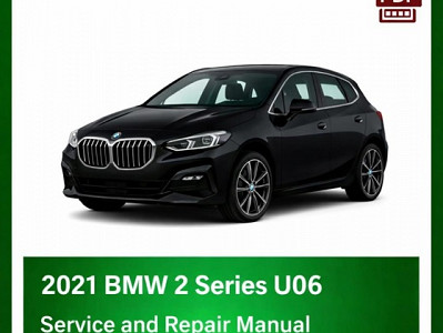 2021 BMW 2 Series U06 repair manual