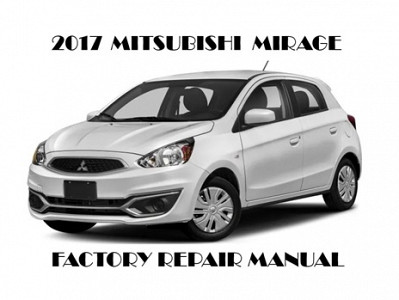 2017 Mitsubishi Mirage repair manual