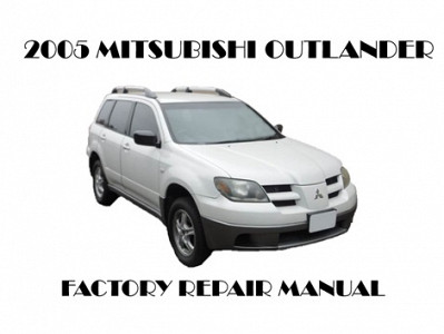 2005 Mitsubishi Outlander repair manual