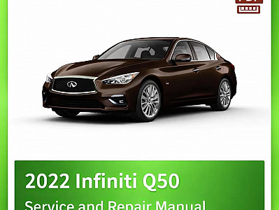 2022 Infiniti Q50 Repair Manual