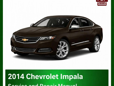 2014 Chevrolet Impala repair manual