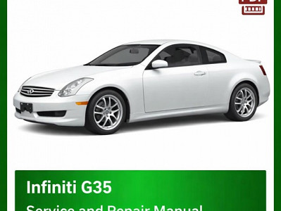 INFINITI G35 Workshop Manual