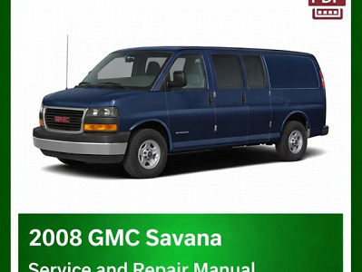 2008 GMC Savana repair manual