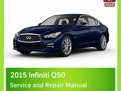 2015 Infiniti Q50 Repair Manual