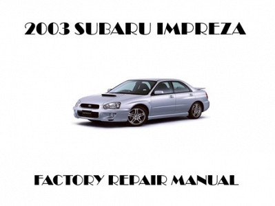 2003 Subaru Impreza repair manual