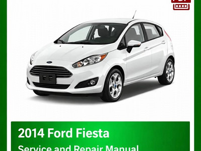 2014 Ford Fiesta repair manual