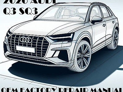 2026 Audi Q3 repair manual