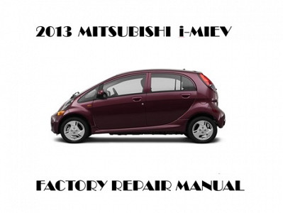 2013 Mitsubishi i-MiEV repair manual
