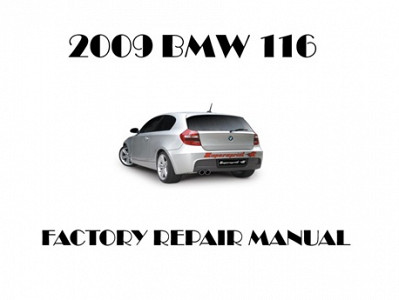 2009 BMW 116 repair manual