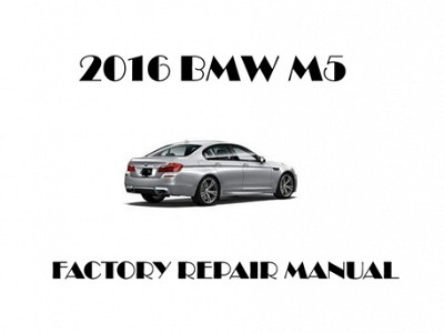 2016 BMW M5 repair manual