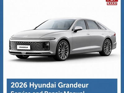2026 Hyundai Grandeur repair manual