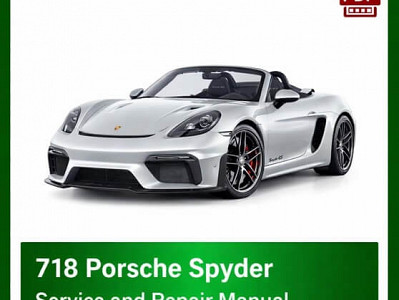 PORSCHE 718 Spyder Workshop Manual