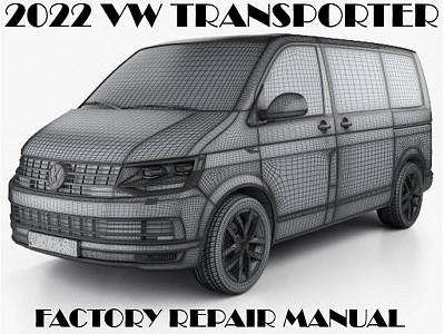 2022 Volkswagen Transporter repair manual