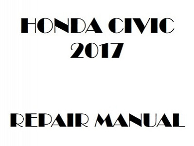 2017 Honda CIVIC repair manual