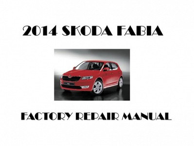 2014 Skoda Fabia repair manual