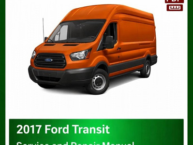 2017 Ford Transit repair manual